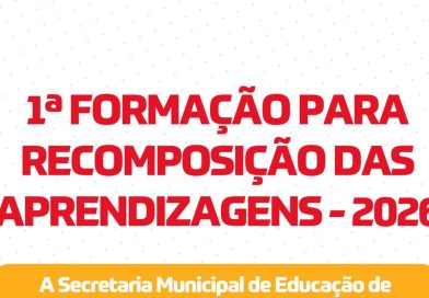 1ª Formação para recomposição das aprendizagens – 2026